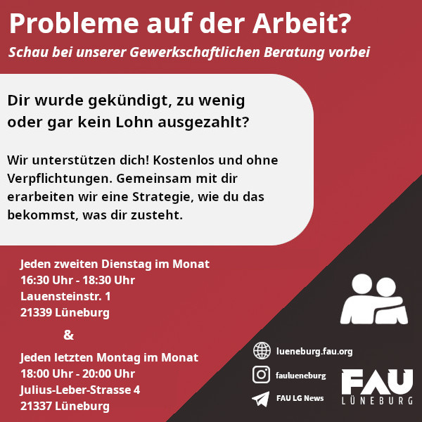 Probleme auf der Arbeit? Beratungstermine: Jeden zweiten Dienstag im Monat 16:30 Uhr - 18:30 Uhr Lauensteinstr. 1 21339 Lüneburg und Jeden letzten Montag im Monat 18:00 Uhr - 20:00 Uhr Julius-Leber-Strasse 4 21337 Lüneburg